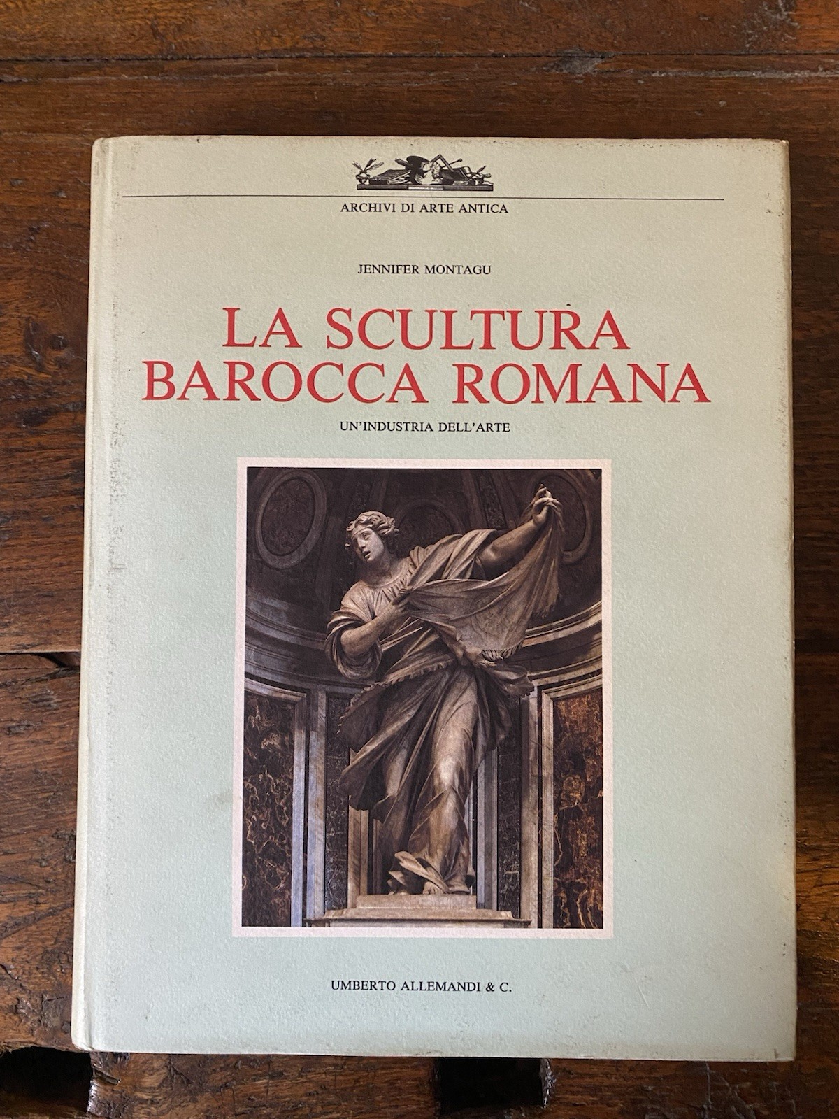 Montagu Jennifer La scultura barocca romana Torino Allemandi 1991