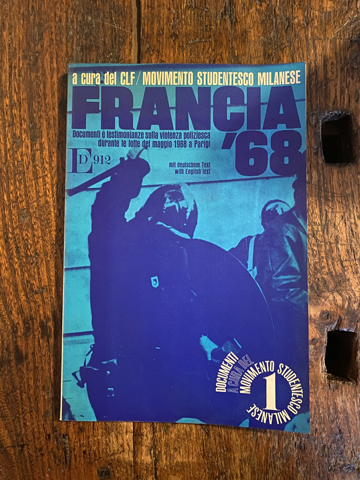 Movimento studentesco milanese a cura del Francia '68 Milano ED912 …