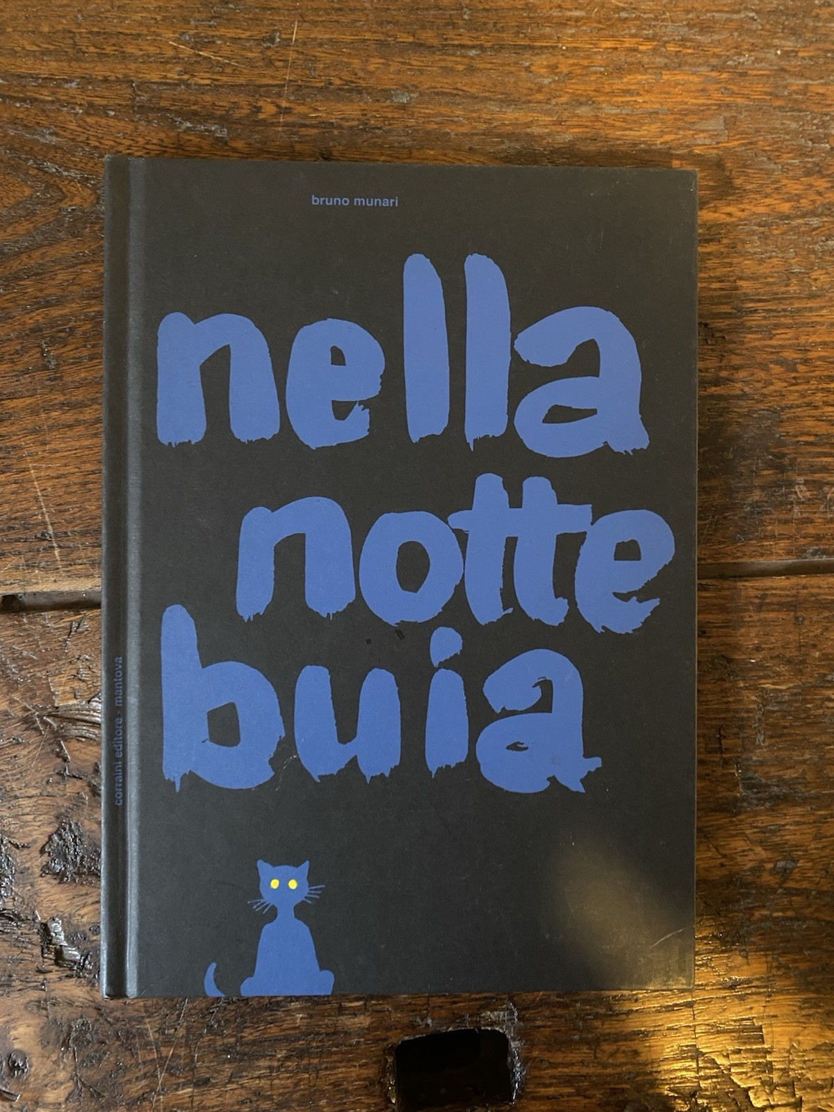 Munari Bruno Nella notte buia Mantova Corraini 2009