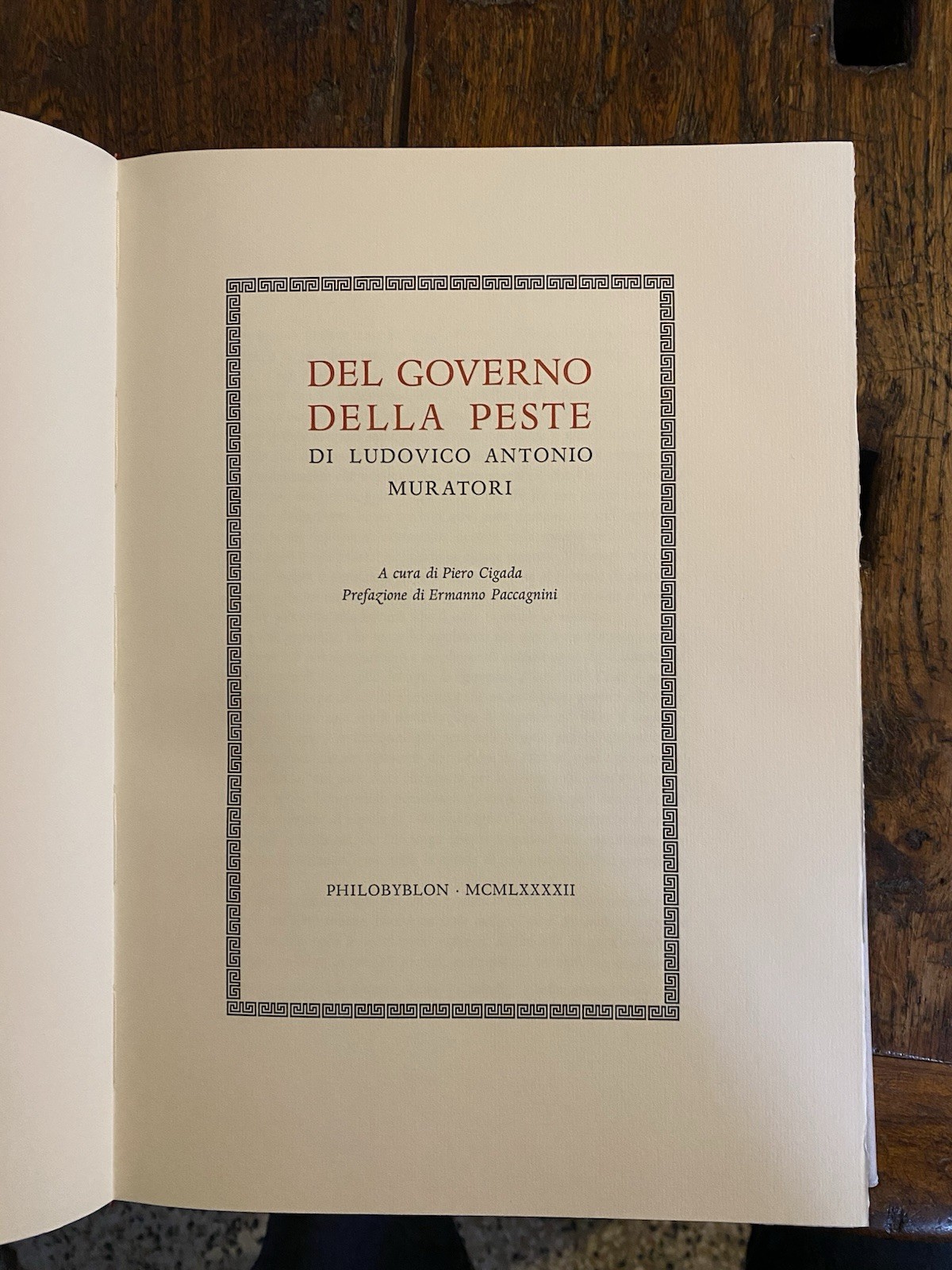 Muratori Ludovico Antonio Del governo della peste Valdonega Philobyblon 1992