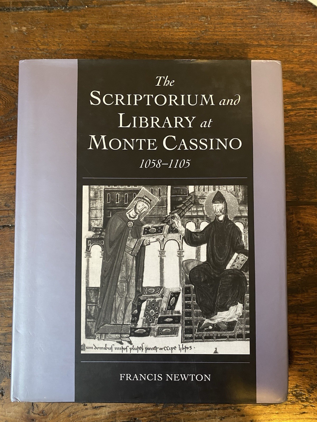 Newton Francis The Scriptorium and Library at Monte Cassino 1058-1105)