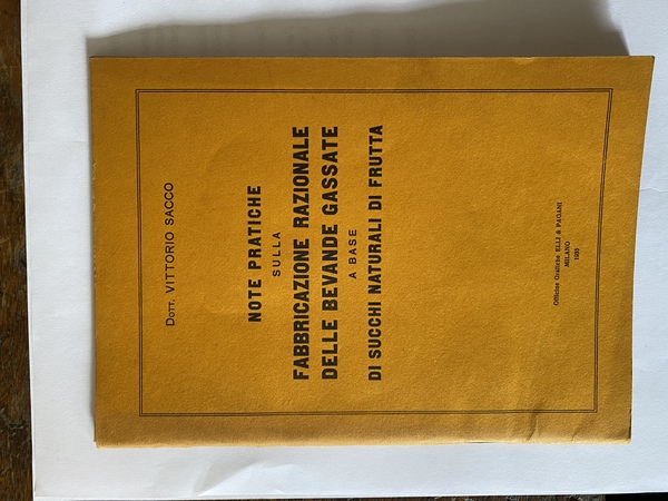 Note pratiche sulla fabbricazione razionale delle bevande gassate a base …