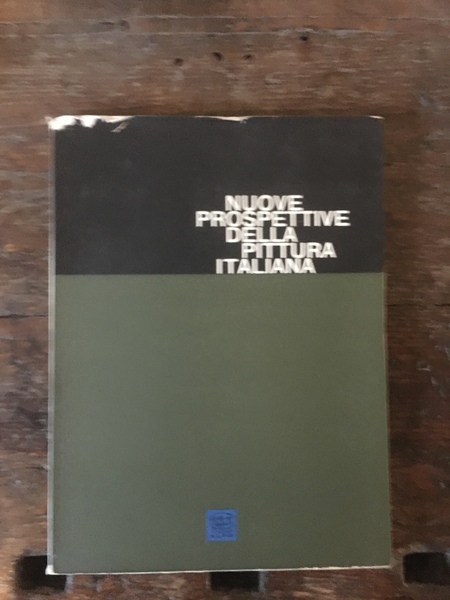 Nuove prospettive della pittura italina