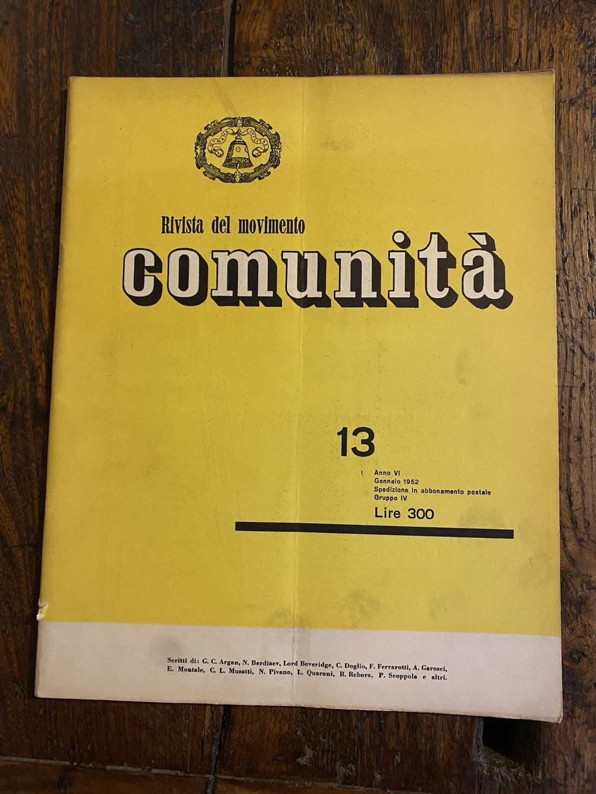 Olivetti Adriano Comunità Rivista trimestrale del movimento Anno VI n. …