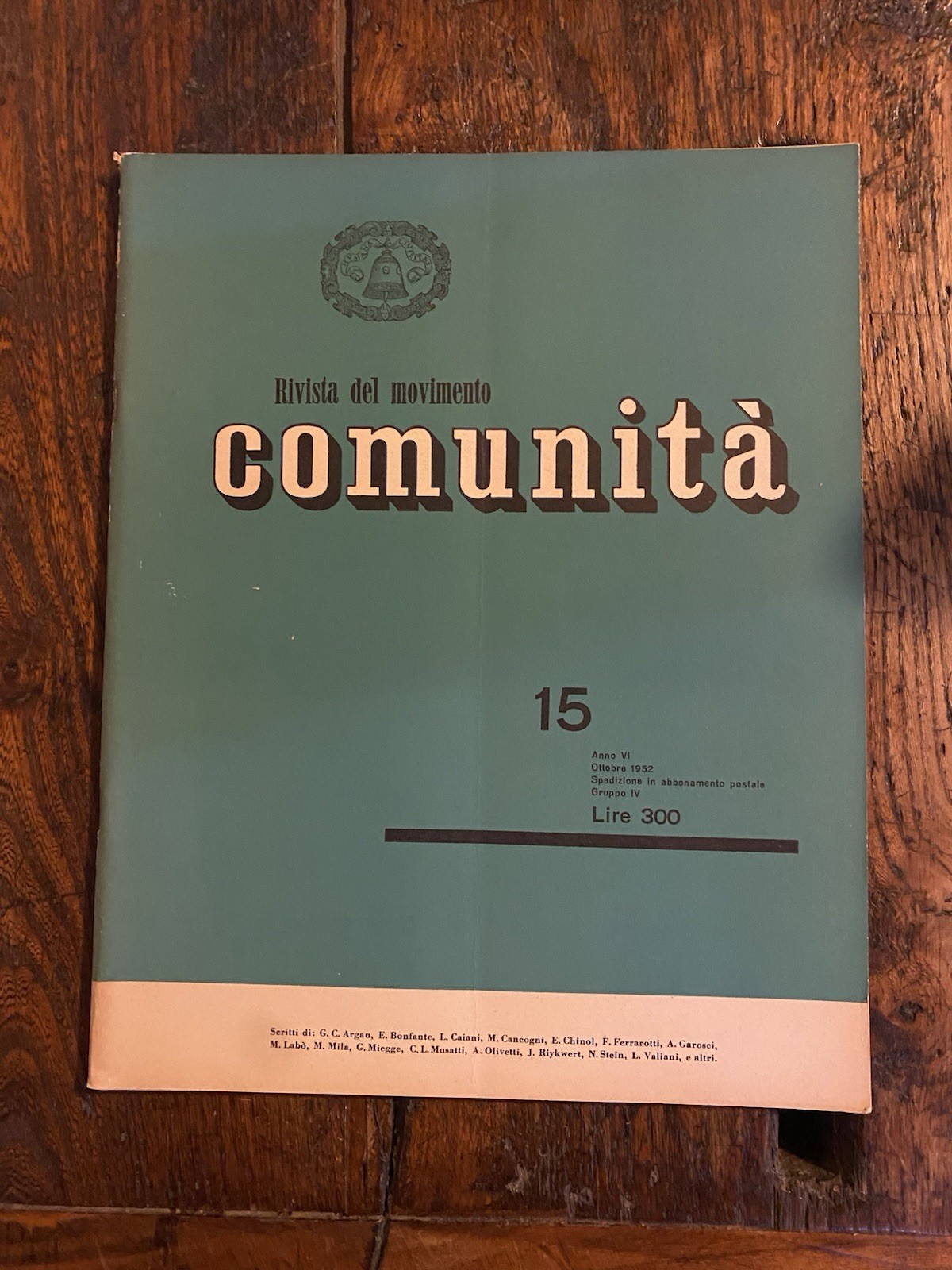 Olivetti Adriano Comunità Rivista trimestrale del movimento Anno VI n. …