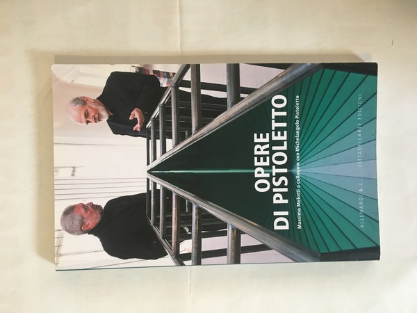 Opere di Pistoletto Massimo Melotti a colloquio con Michelangelo Pistoletto