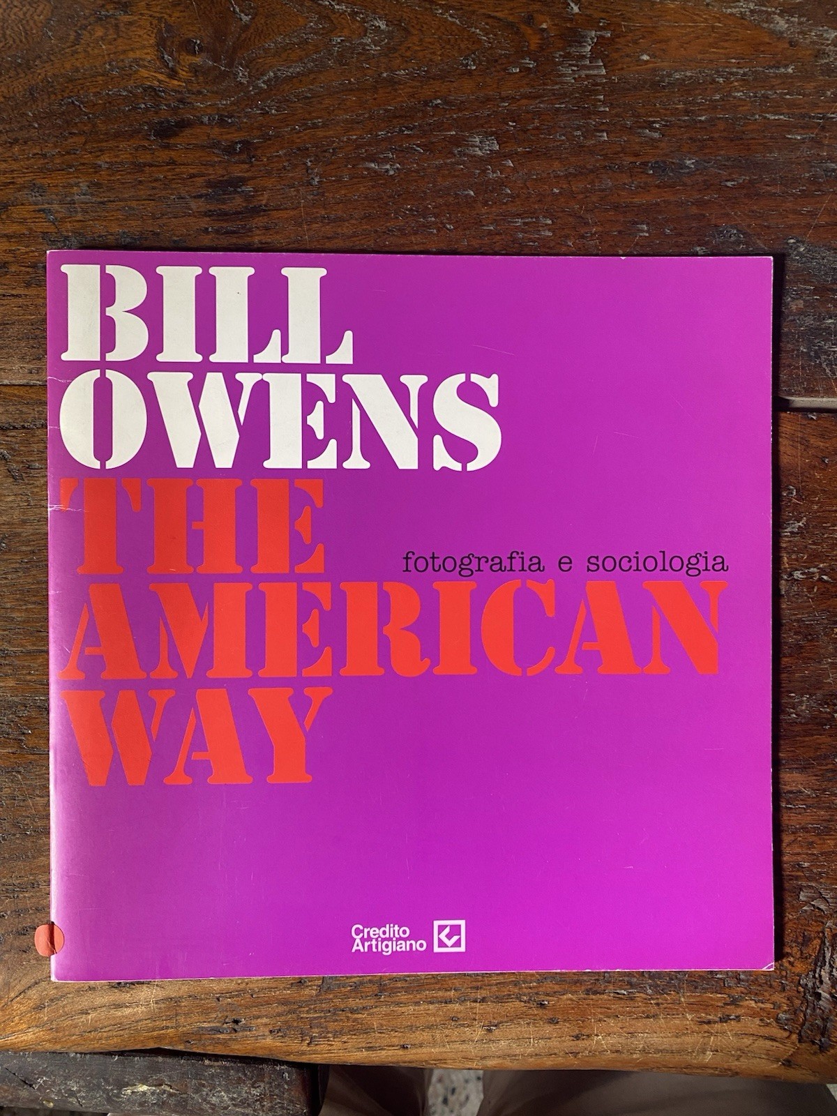 Owens Bill The American Way Fotografia e sociologia Credito Artigiano …