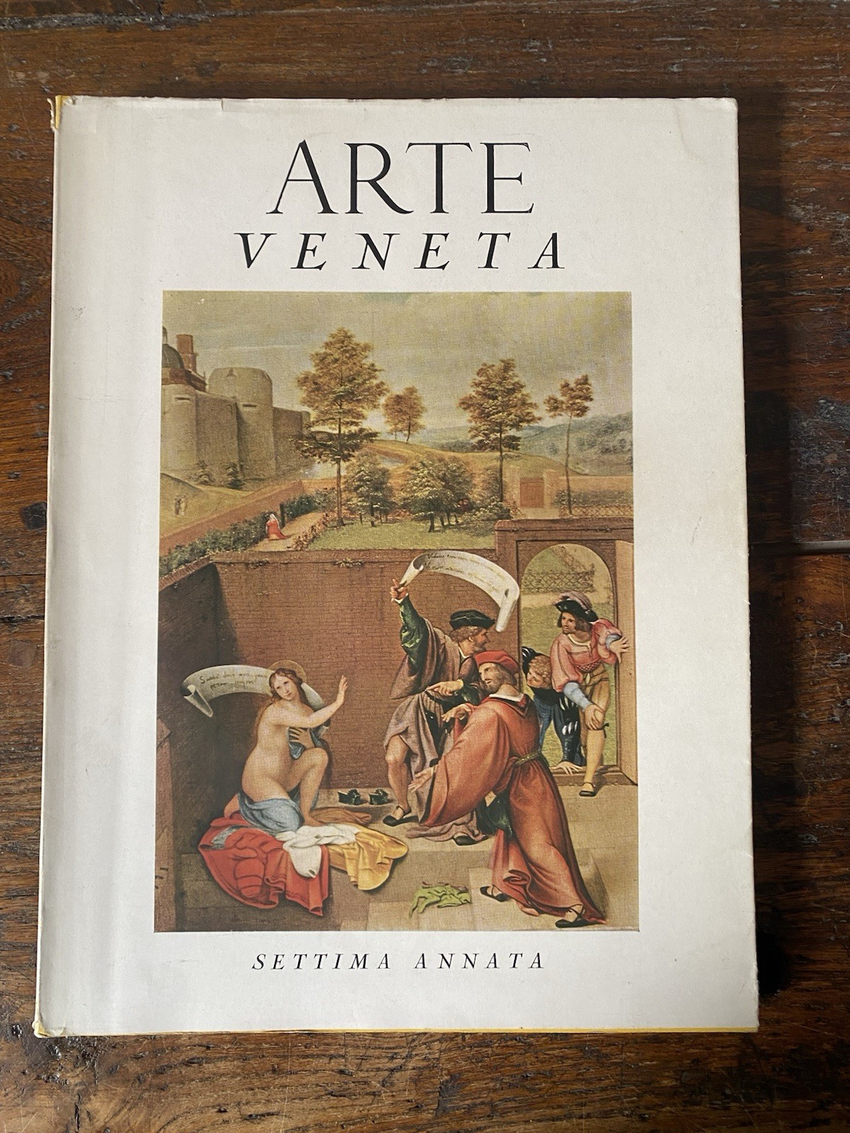 Pallucchini Rodoldo Arte Veneta Rivista trimestrale Annata settima 1953