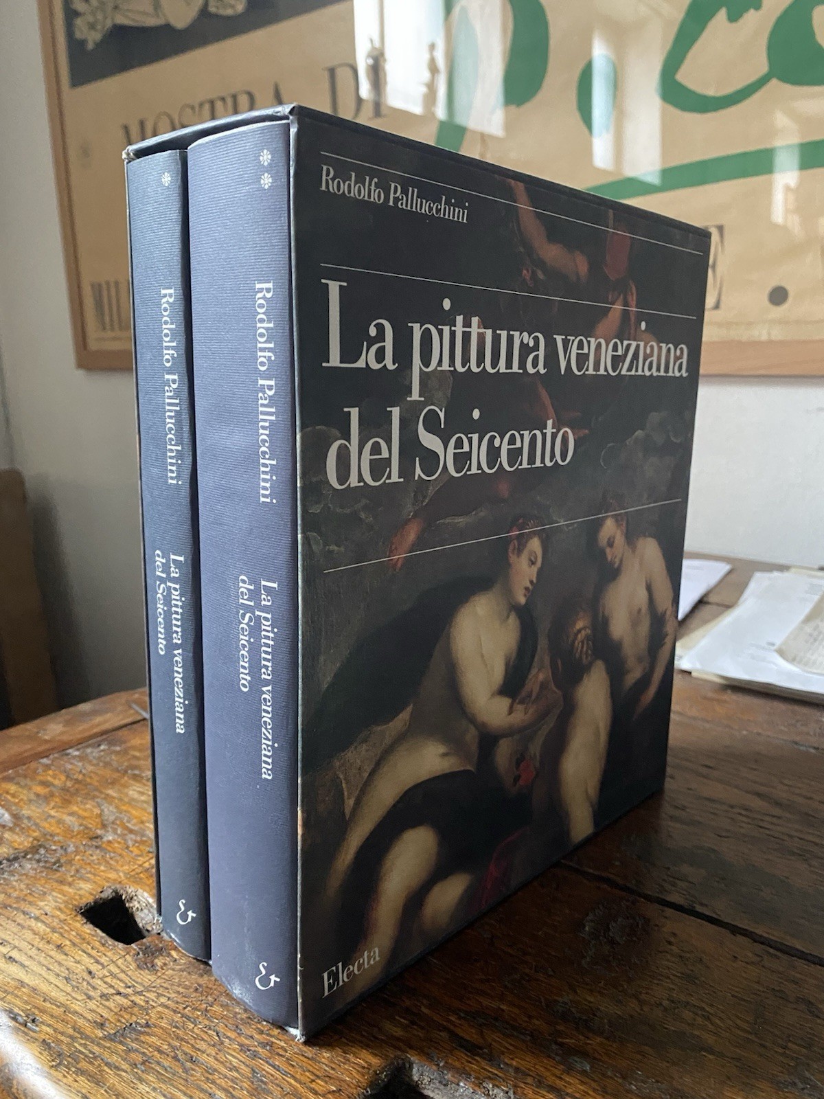 Pallucchini Rodolfo La pittura veneziana del Seicento Milano Electa 1981