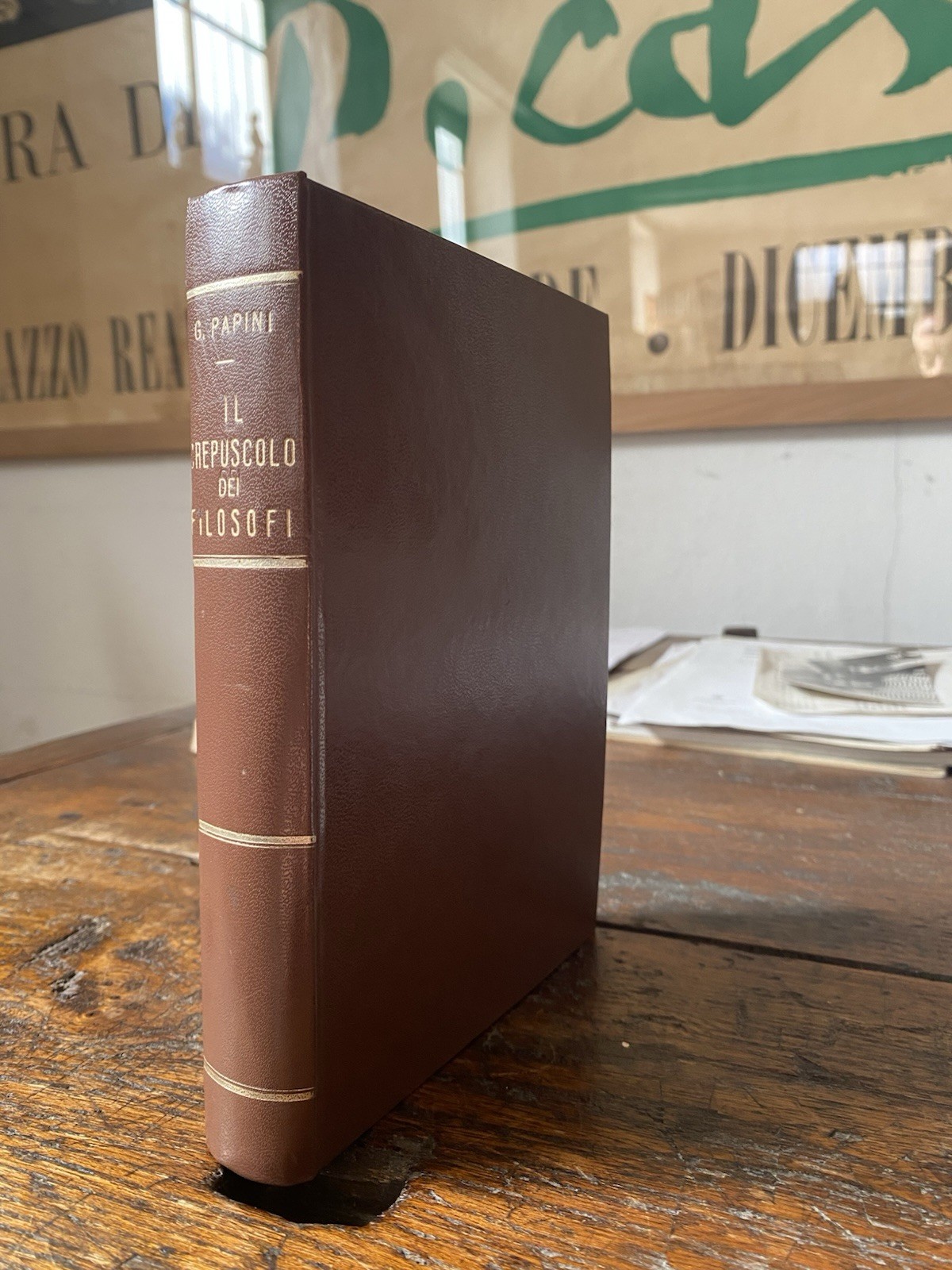 Papini Giovanni Il crepuscolo dei filosofi Milano Società Editrice Lombarda …