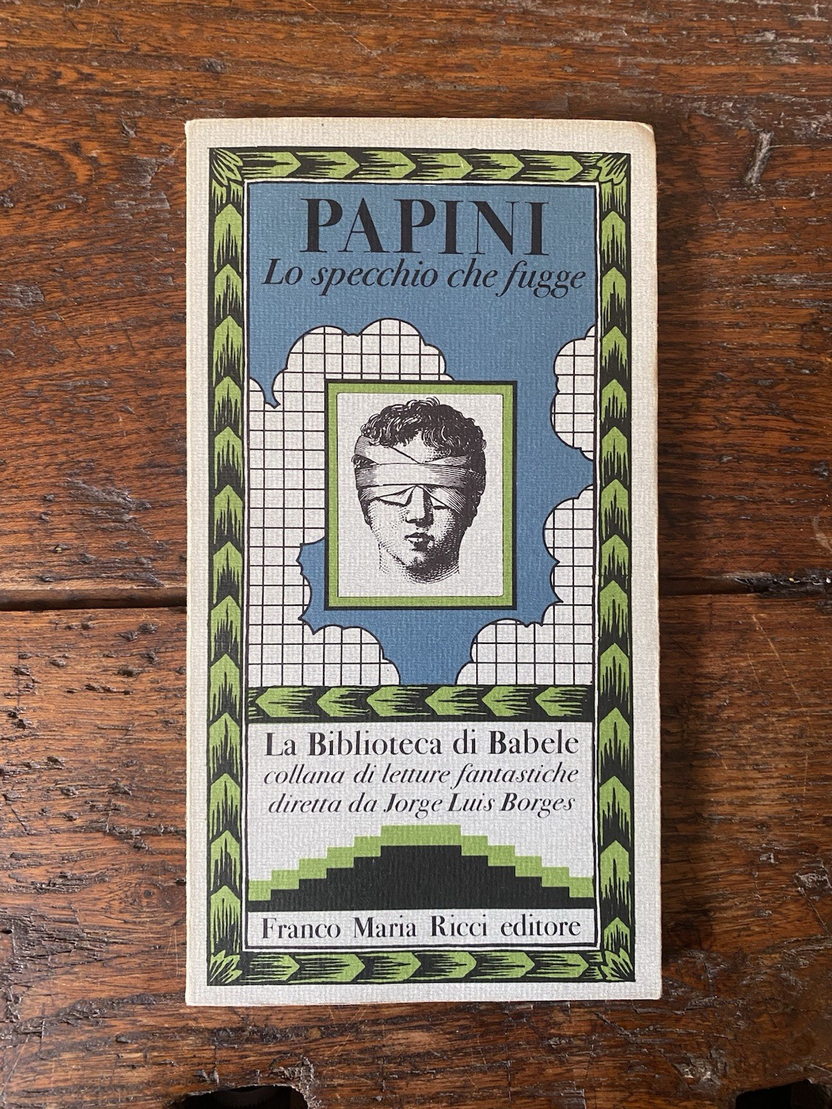 Papini Giovanni Lo specchio che fugge Parma Milano Franco Maria …