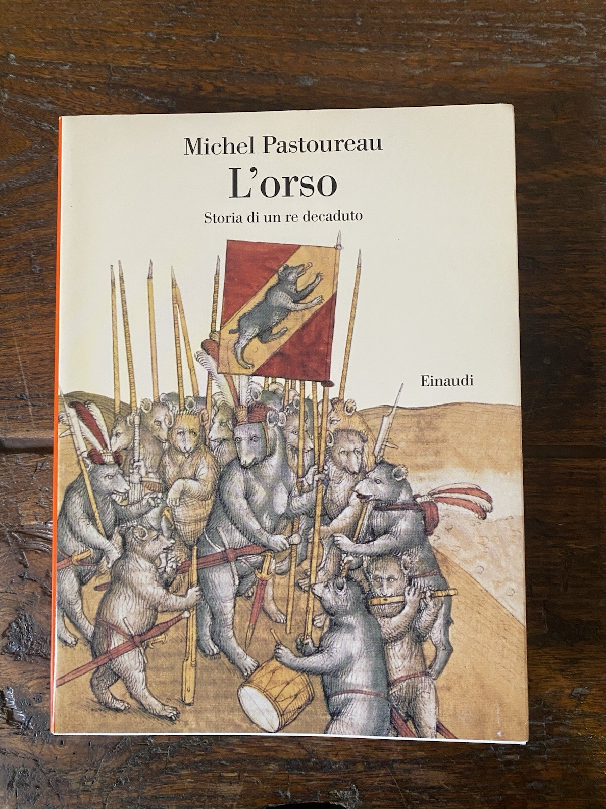 Pastoureau Michel L'orso Storia di un re decaduto Torino Einaudi …