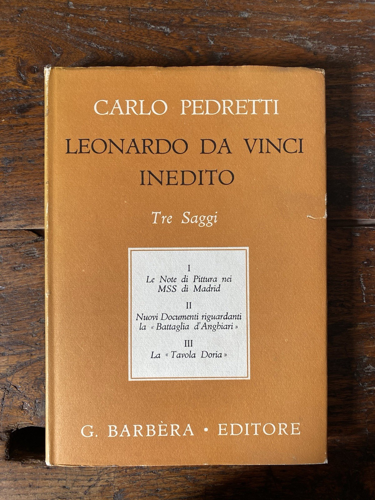 Pedretti Carlo Leonardo da Vinci inedito Tre Saggi Firenze Barbèra …