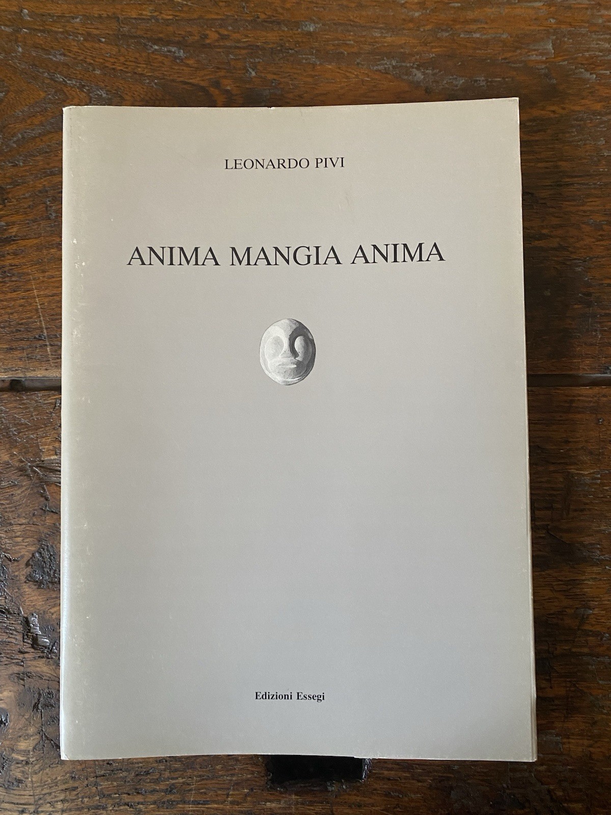 Pivi Leonardo Anima mangia anima Ravenna Edizioni Essegi 1992