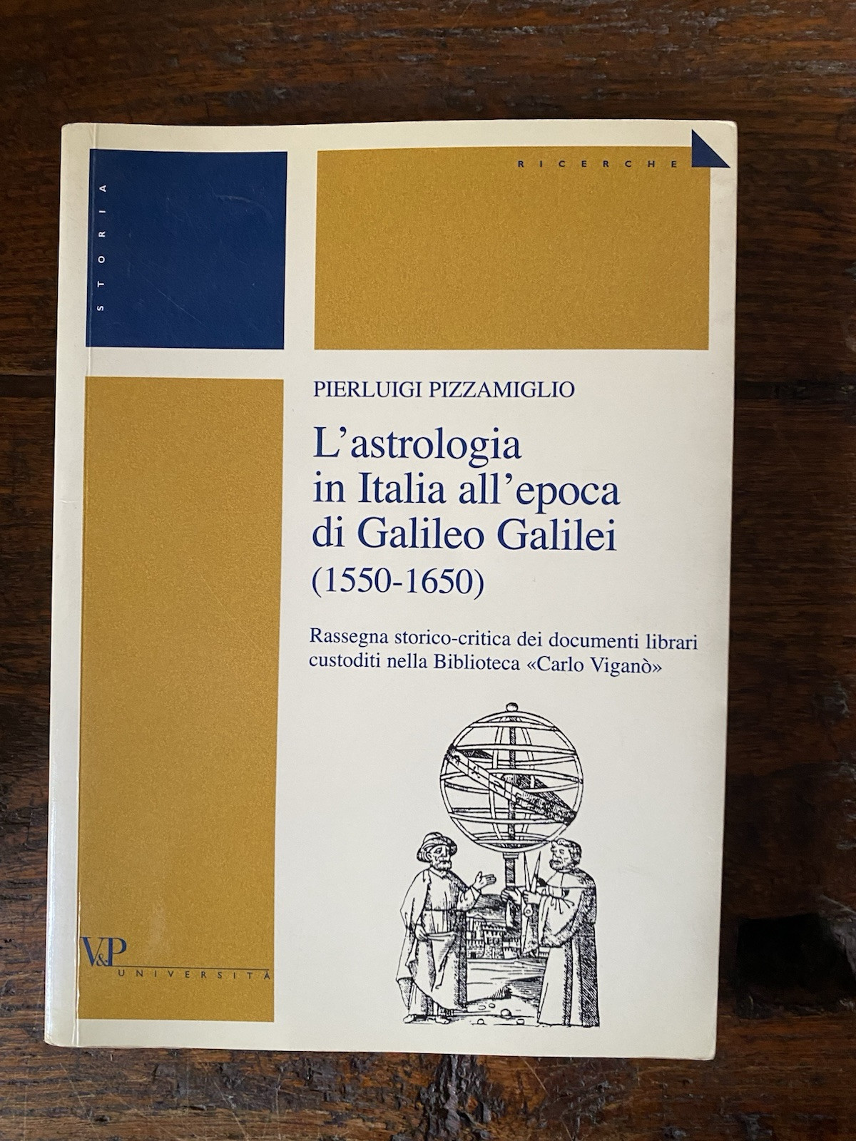 Pizzamiglio Pierluigi L'astrologia in Italia all'epoca di Galileo Galilei