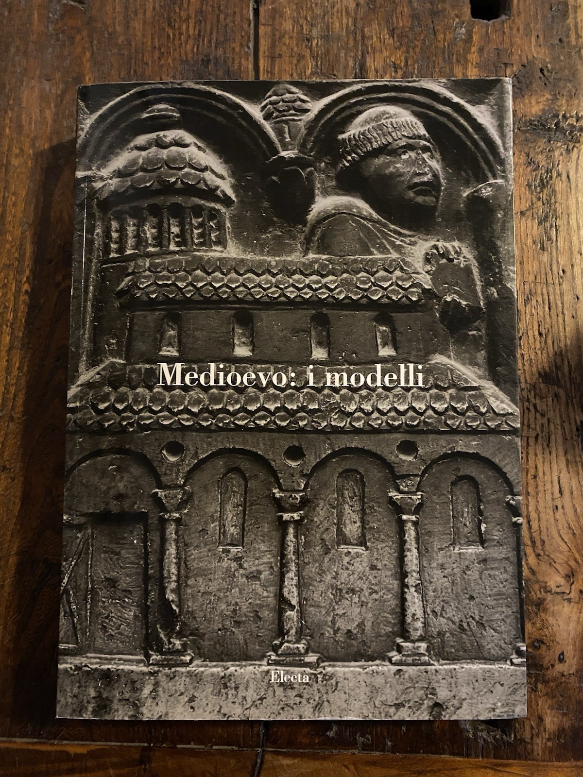 Quintavalle Arturo Carlo a cura di, Medioevo: i modelli Milano …