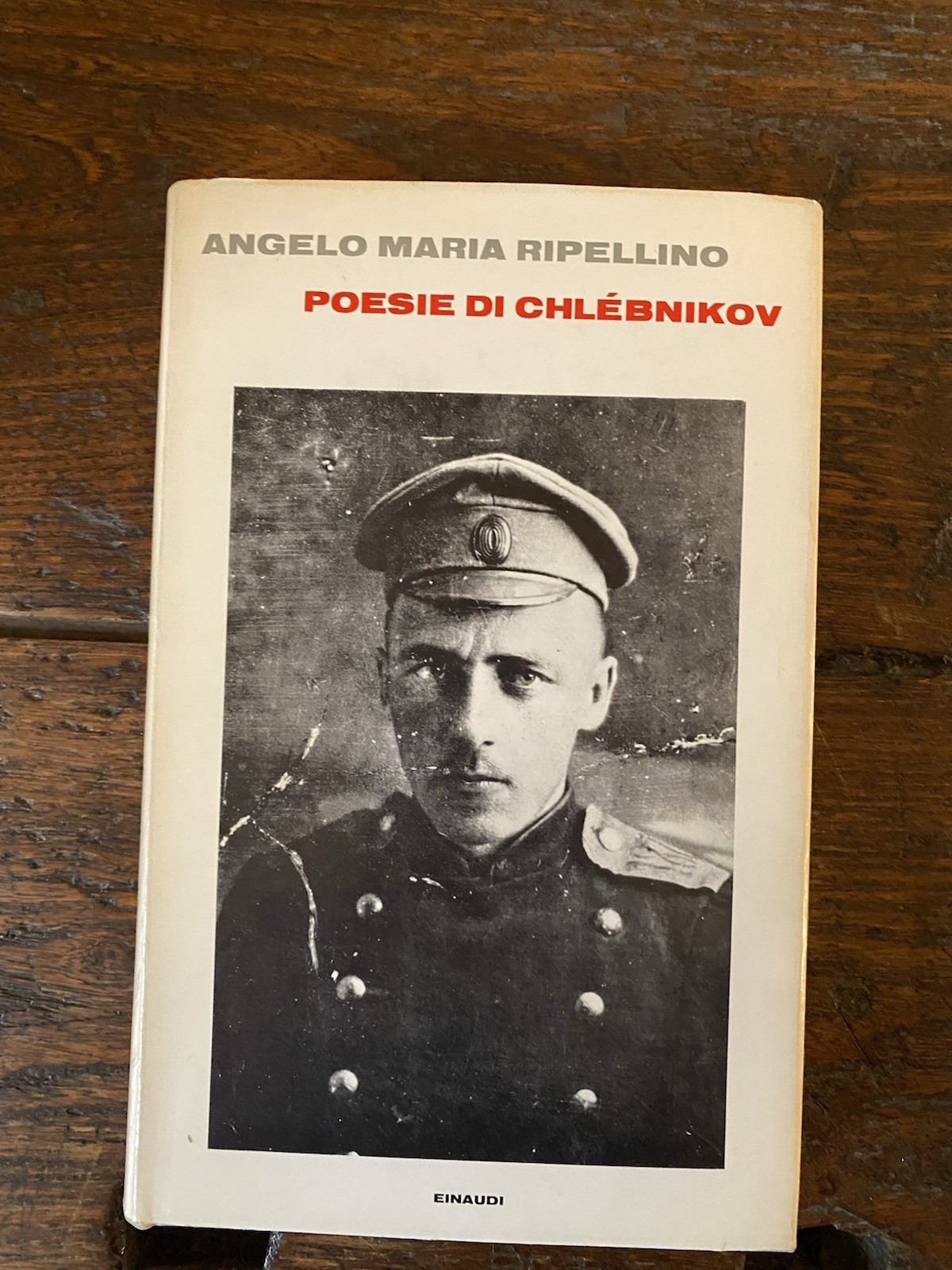 Ripellino Angelo Maria Poesie di Chlébnikov Torino Einaudi 1968