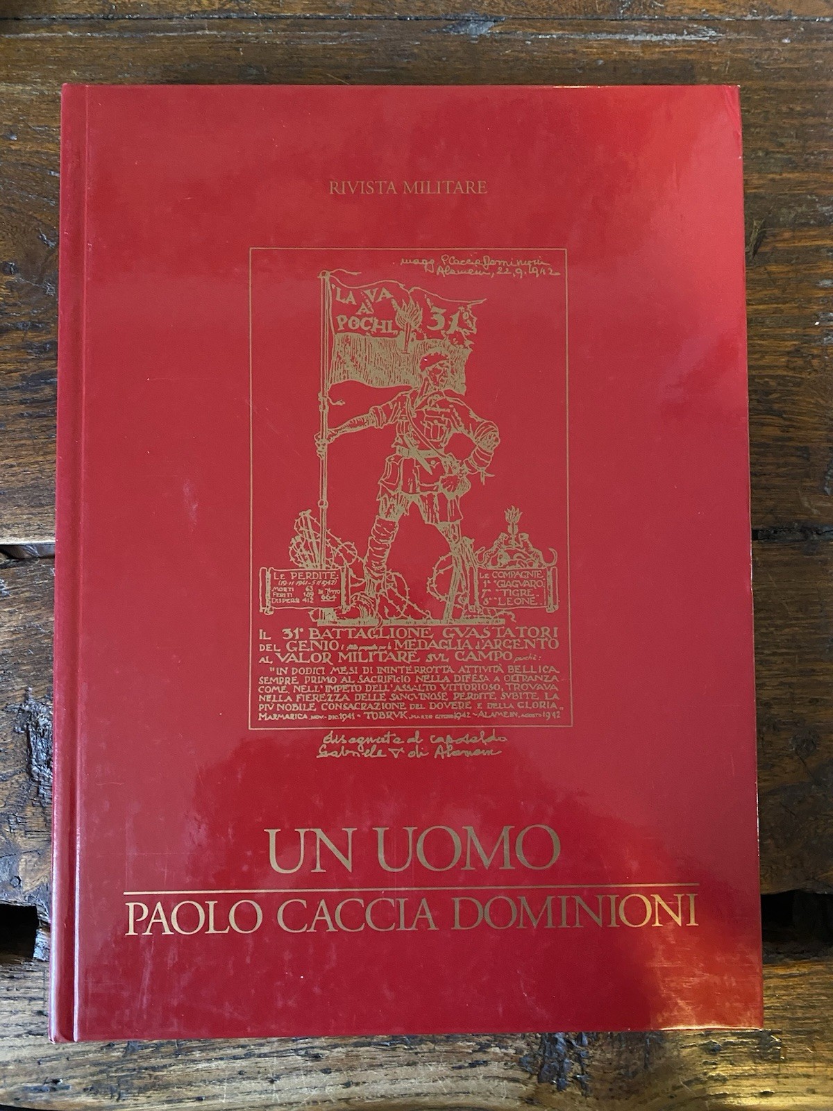 Rivista Militare Un Uomo Paolo Caccia Dominioni Roma 2002