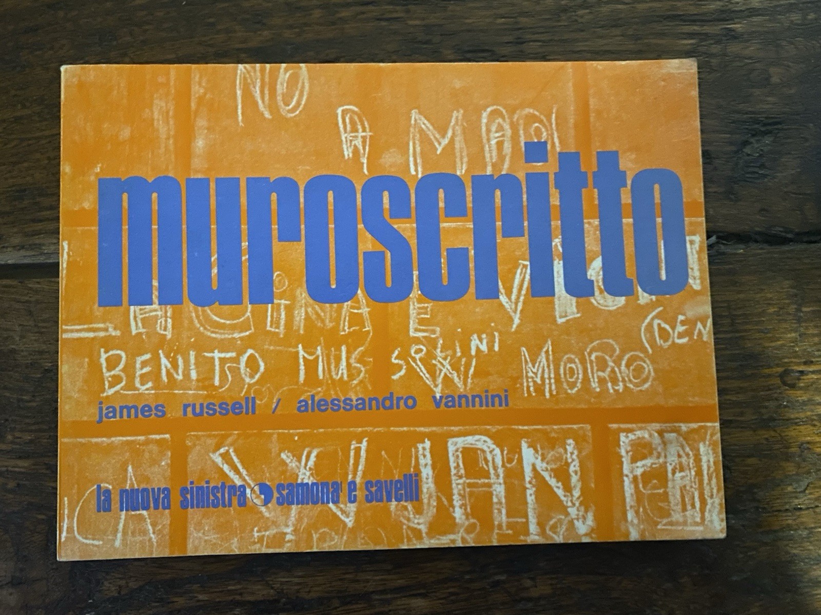 Russel James Vannini Alessandro Muroscritto Roma Samonà e Savelli 1970