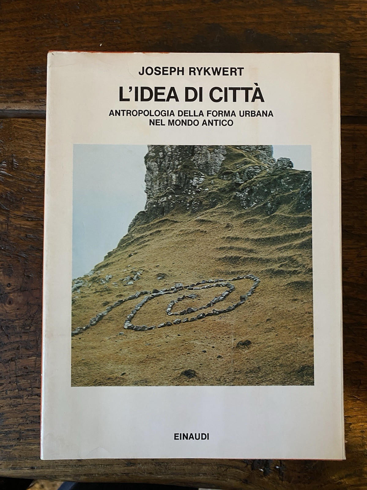 Rykwert Joseph L'idea di città Torino Einaudi 1981