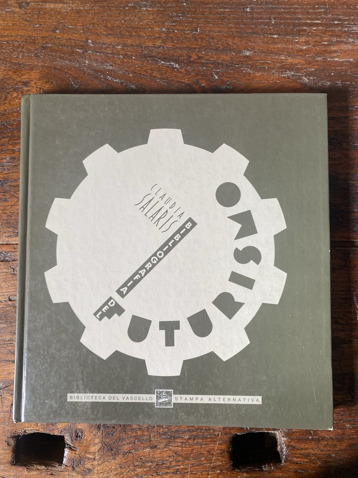 Salaris Claudia Bibliografia del futurismo Roma Biblioteca del Vascello 1988