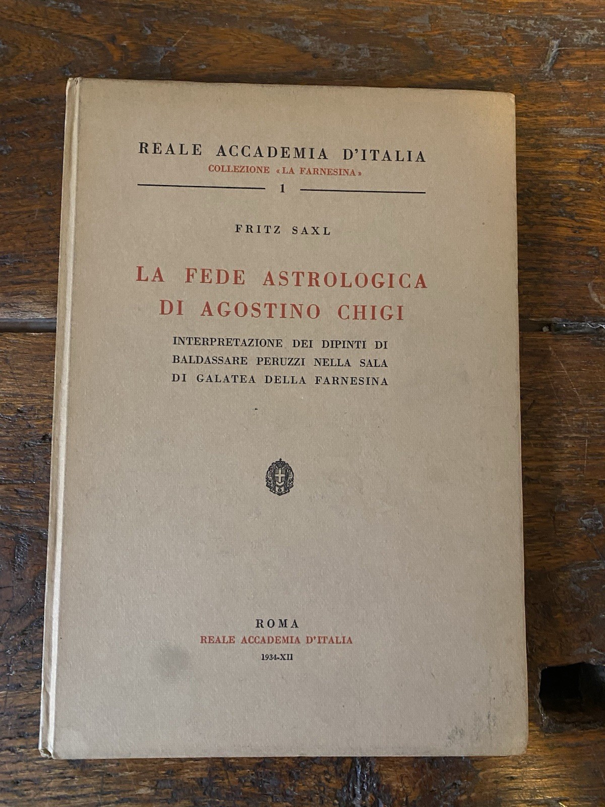 Saxl Fritz La fede astrologica di Agostino Chigi Reale accademia …