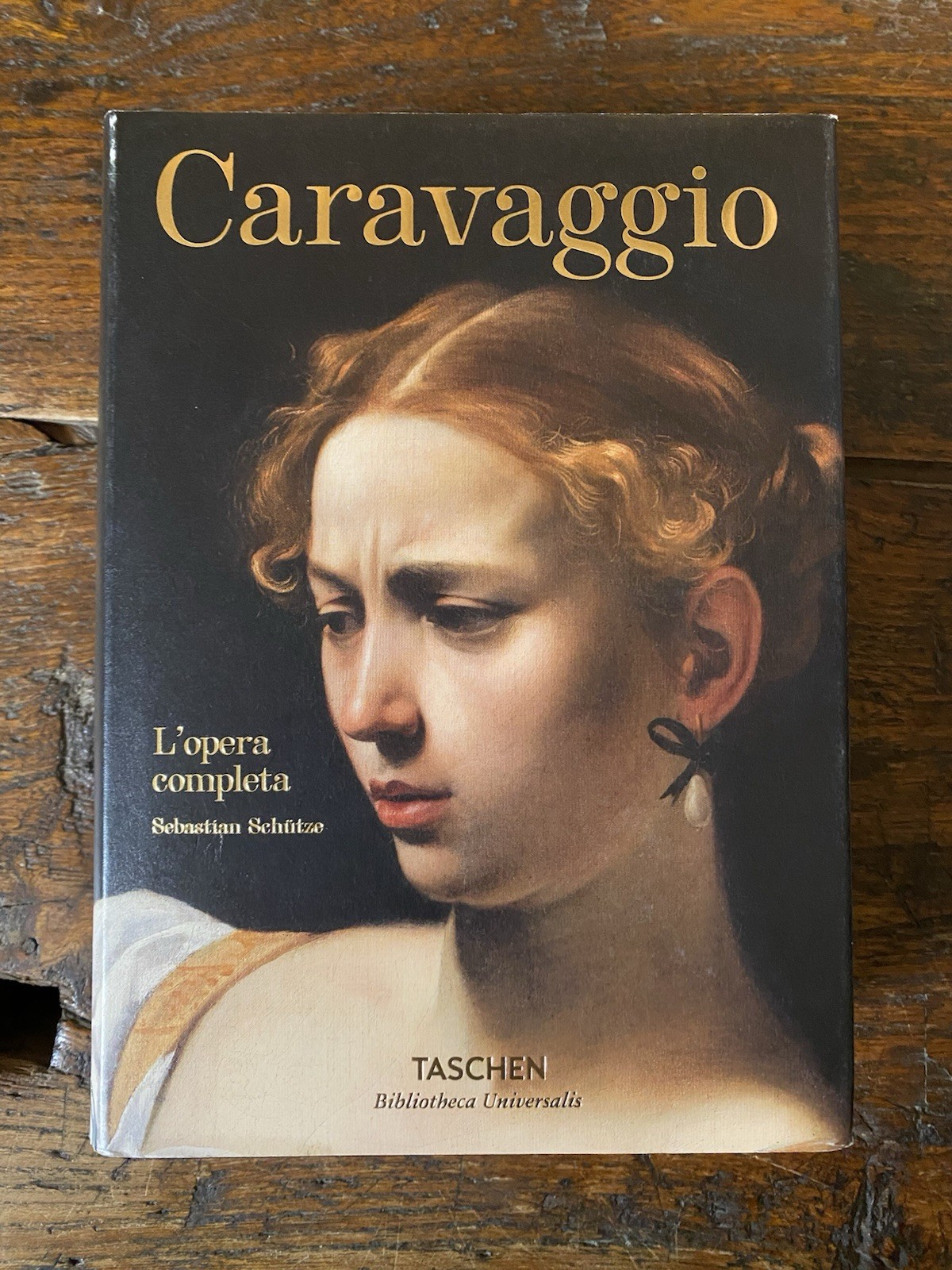 Schutze Sebastian Caravaggio L'opera completa Koln Taschen 2017