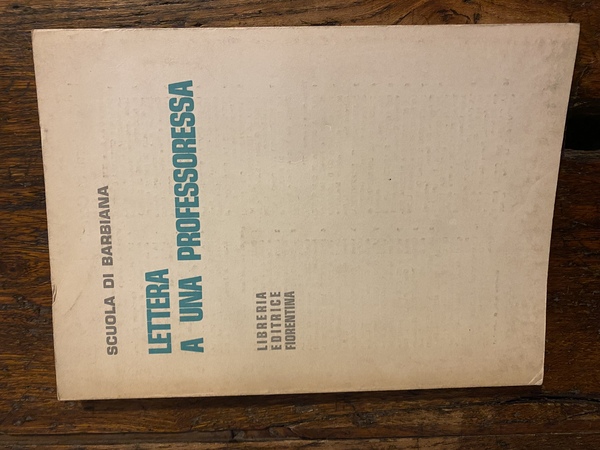 Scuola di Barbiana Lettera a una professoressa