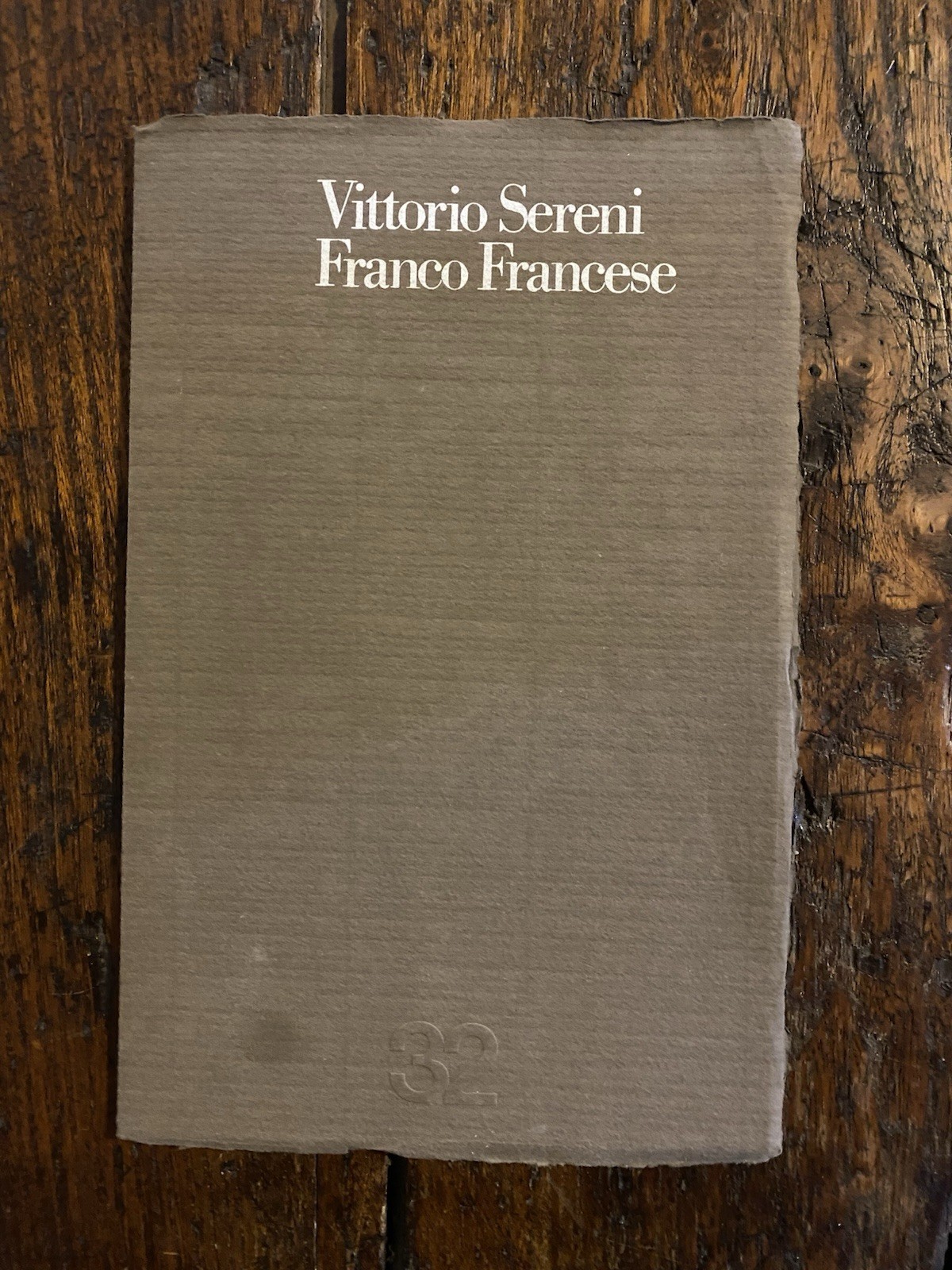 Sereni Vittorio Franco Francese Milano Edizioni Trentadue 1972