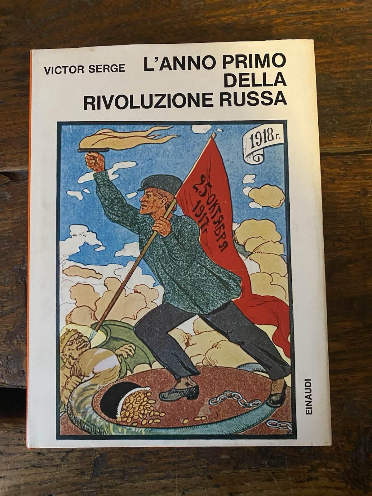 Serge Victor L'anno primo della rivoluzione russa Torino Einaudi 1967