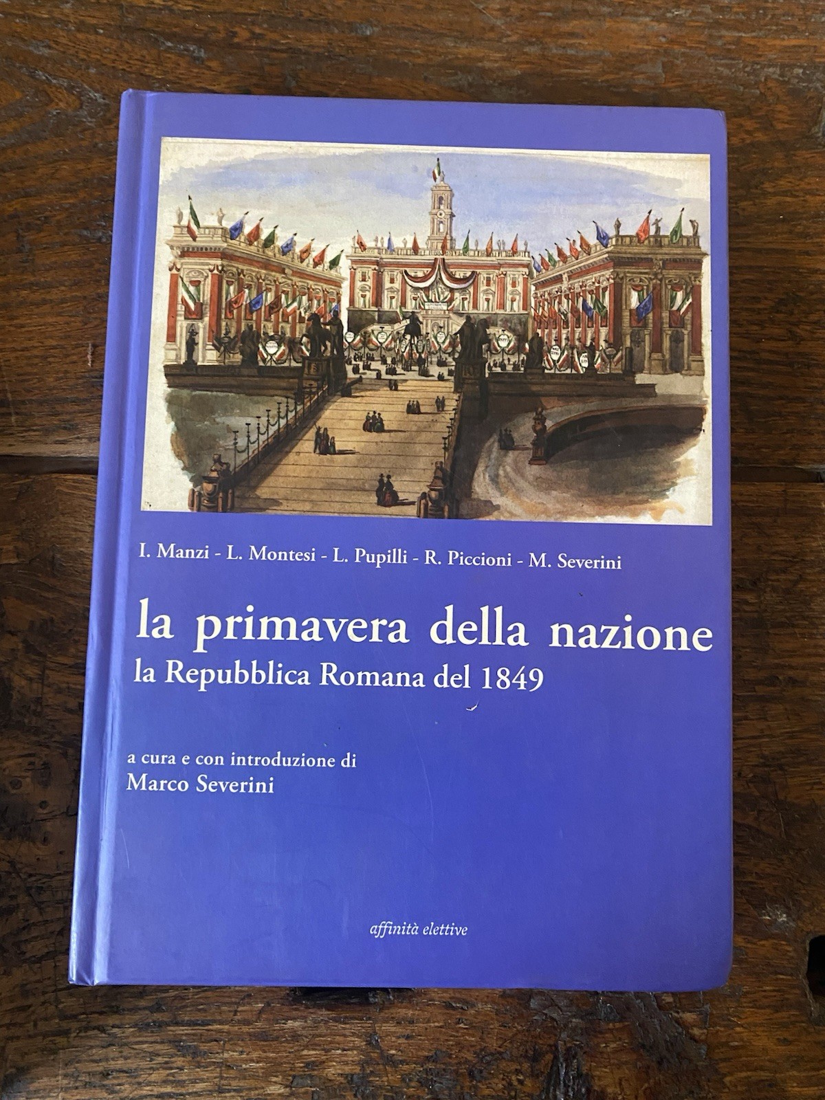 Severini Marco La primavera della nazione la Repubblica Romana del …
