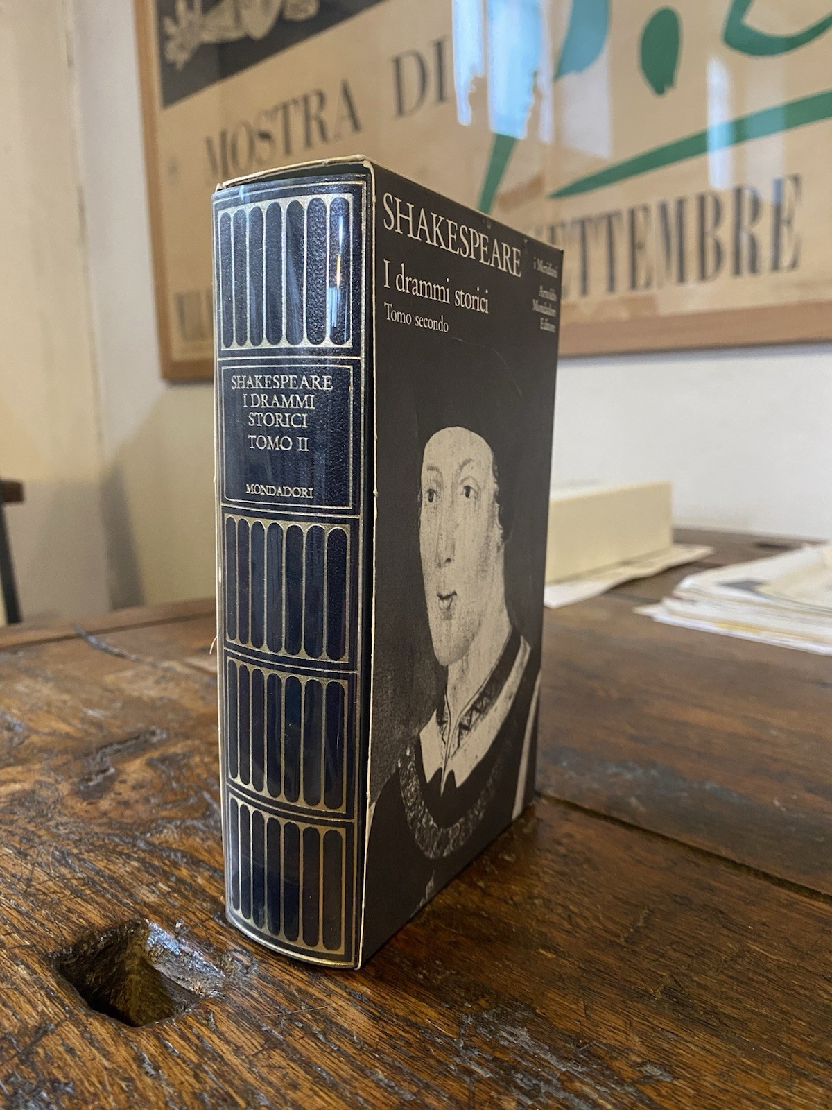 Shakespeare William I drammi storici Tomo secondo Milano Mondadori 1989