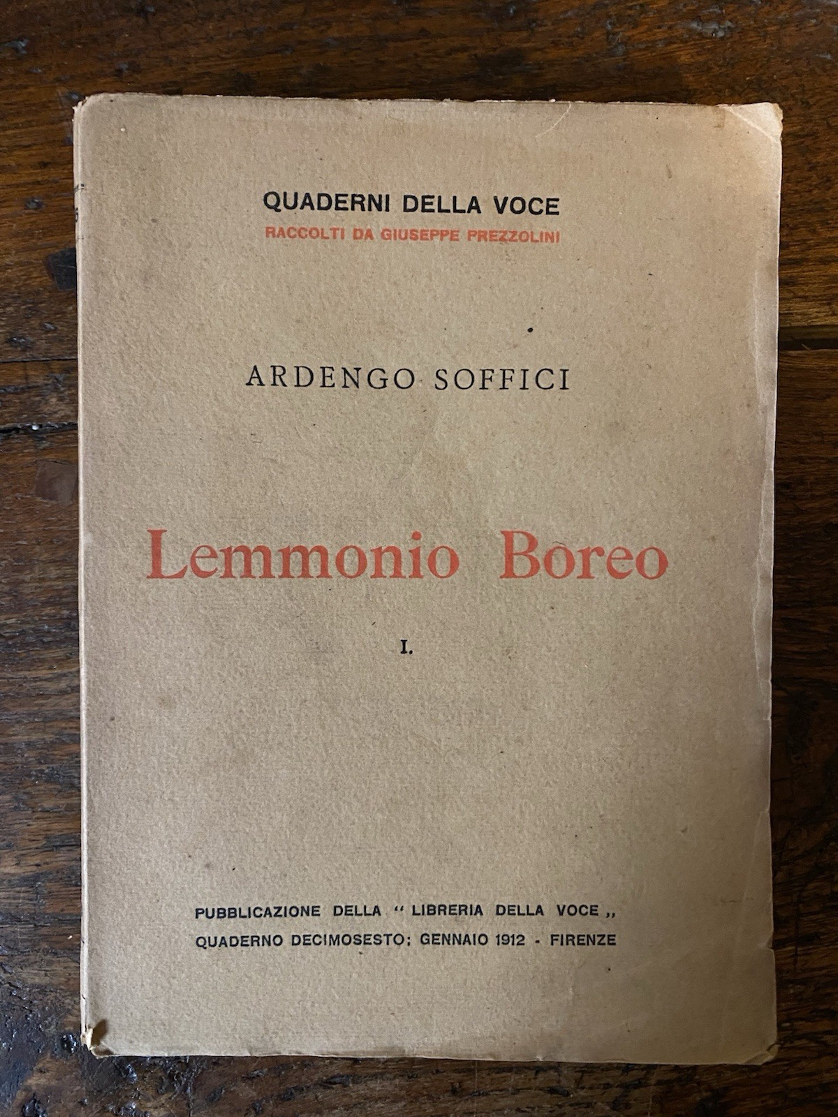 Soffici Ardengo Lemmonio Boreo Firenze Libreria della Voce 1912