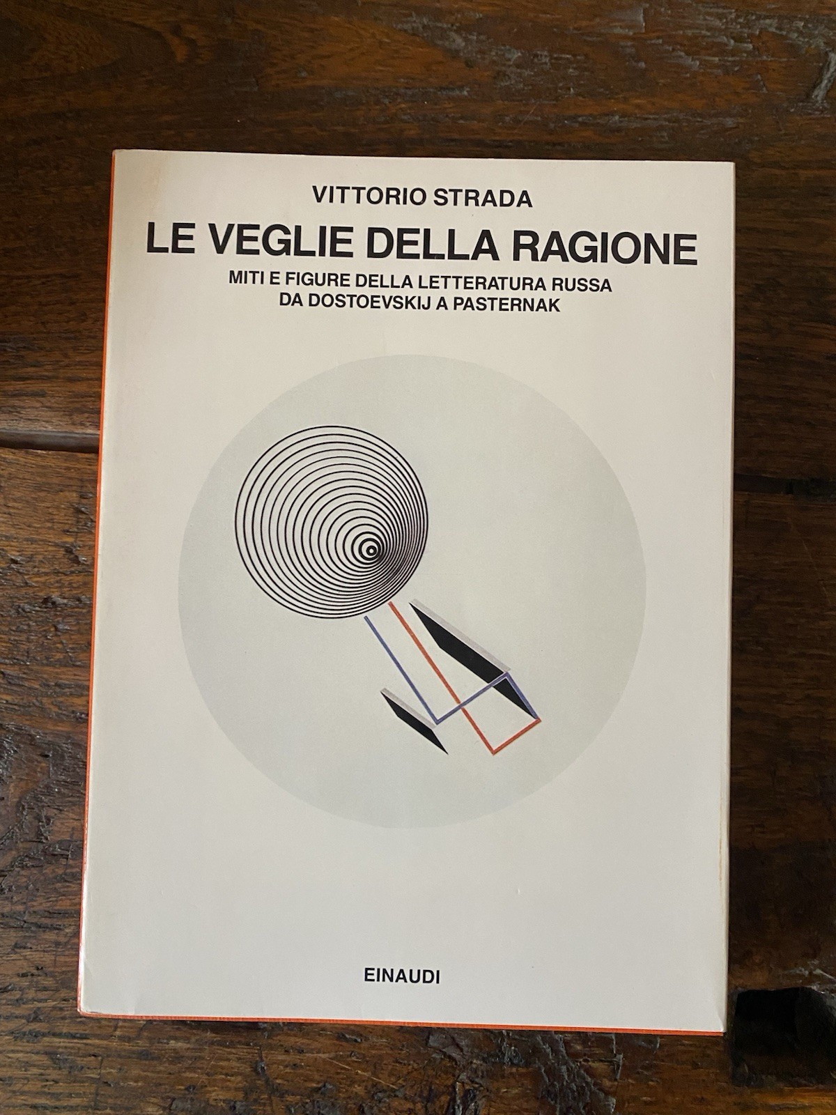 Strada Vittorio Le veglie della ragione Torino Einaudi 1986