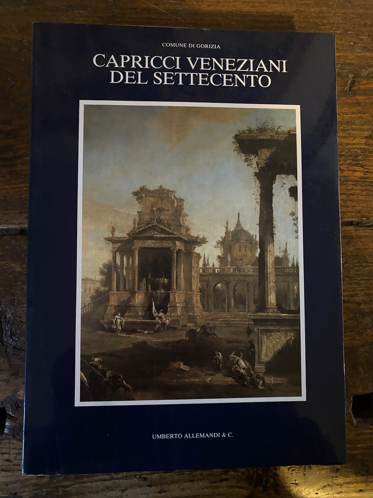 Succin Dario a cura di, Capricci veneziani del settecento Torino …