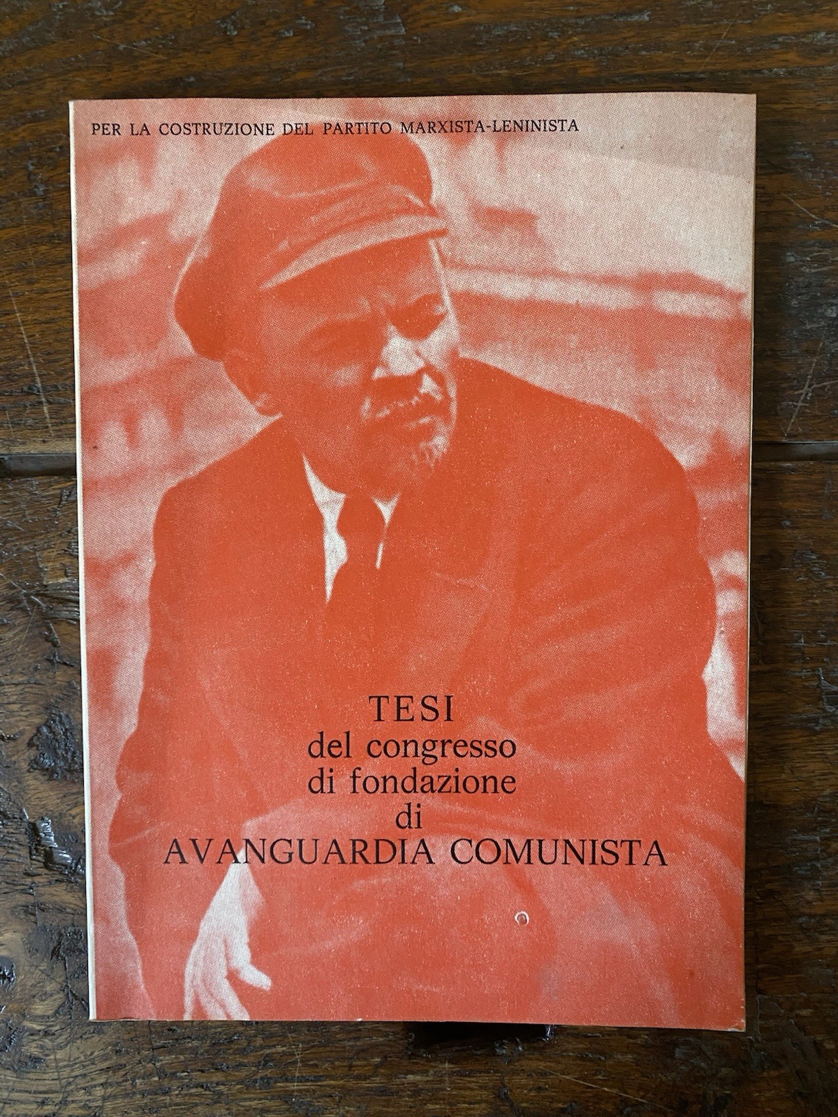 Tesi del congresso di fondazione di Avanguardia Comunista Roma 1974