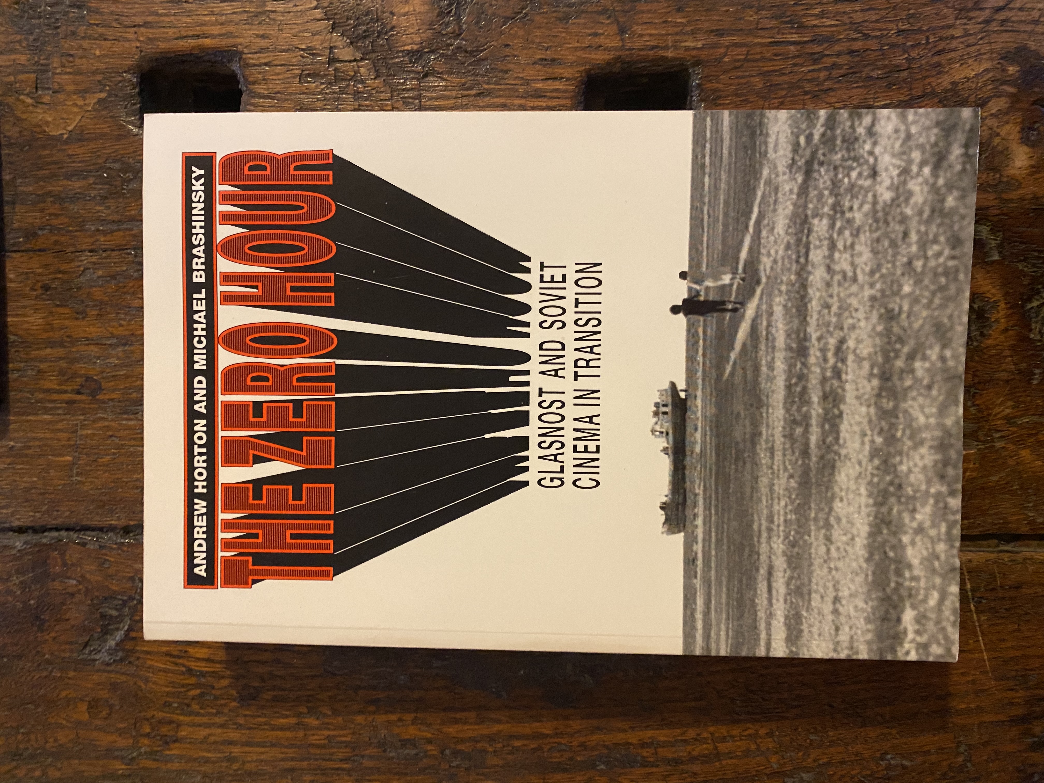 The Zero Hour Glasnost and Soviet Cinema in Transition