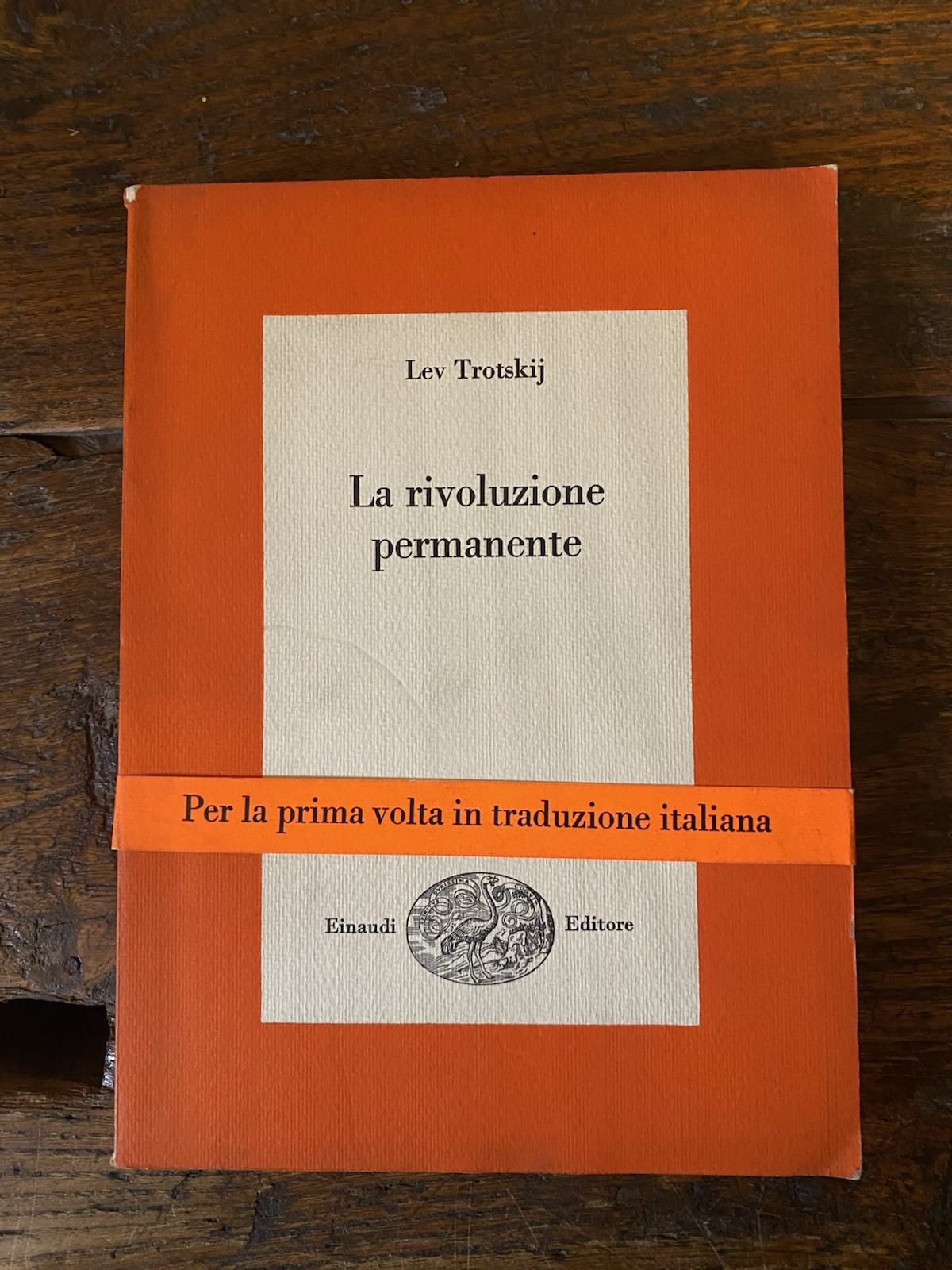 Trotskij Lev la rivoluzione permanente Torino Einaudi 1967
