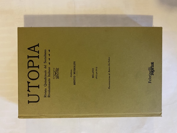 Utopia Rivista Quindicinale del Socialismo Rivoluzionario Italiano Anno 1 N. …