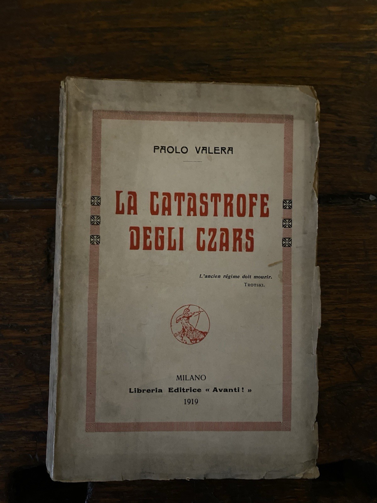 Valera Paolo La catastrofe degli czars Milano Libreria Editrice Avanti …