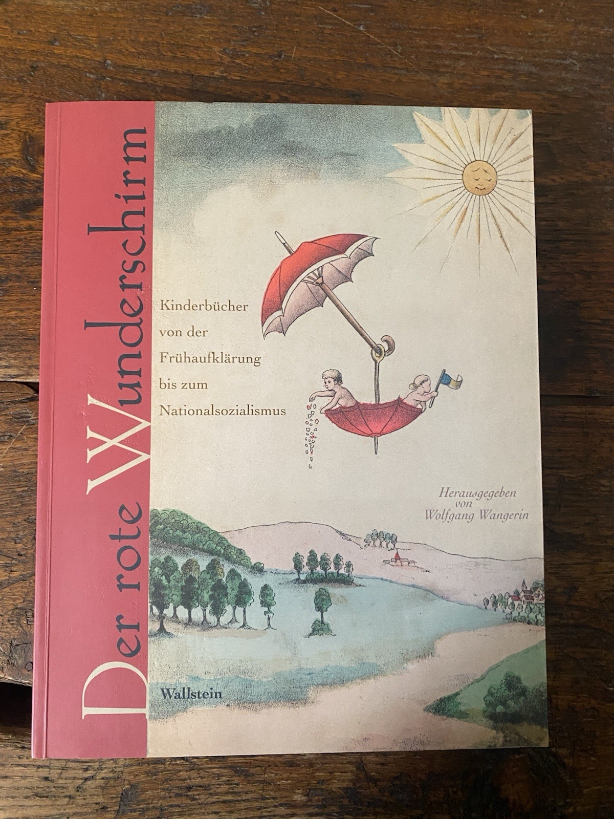 Wangerin Wolfgang Der Rote Wunderschirn Gottingen Wallstein 2011