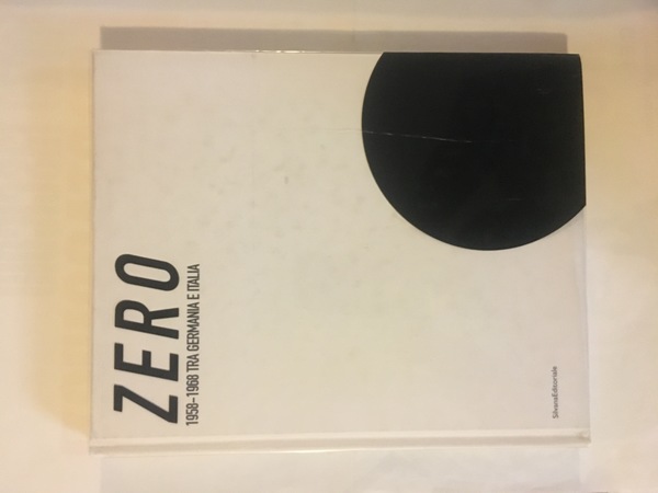 Zero 1958-1968 tra Germania e Italia