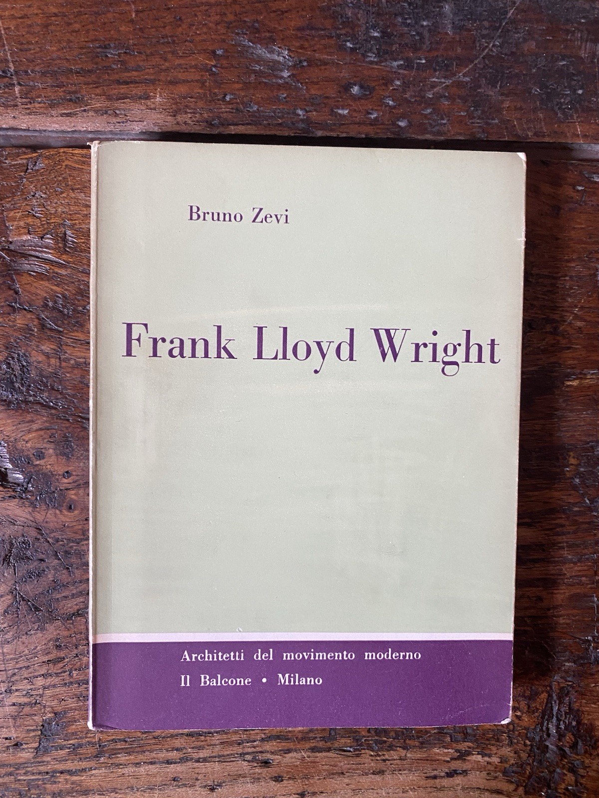 Zevi Bruno Frank Lloyd Wright Milano Il Balcone 1954