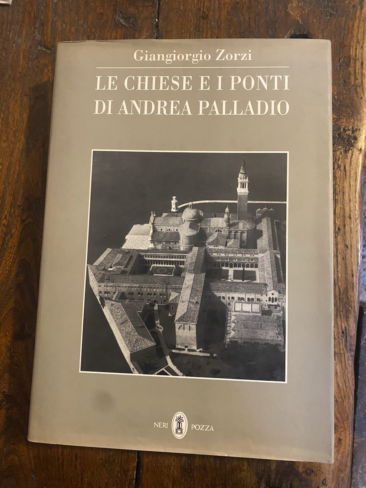 Zorzi Giangiorgio Le chiese e i ponti di Andrea Palladio …