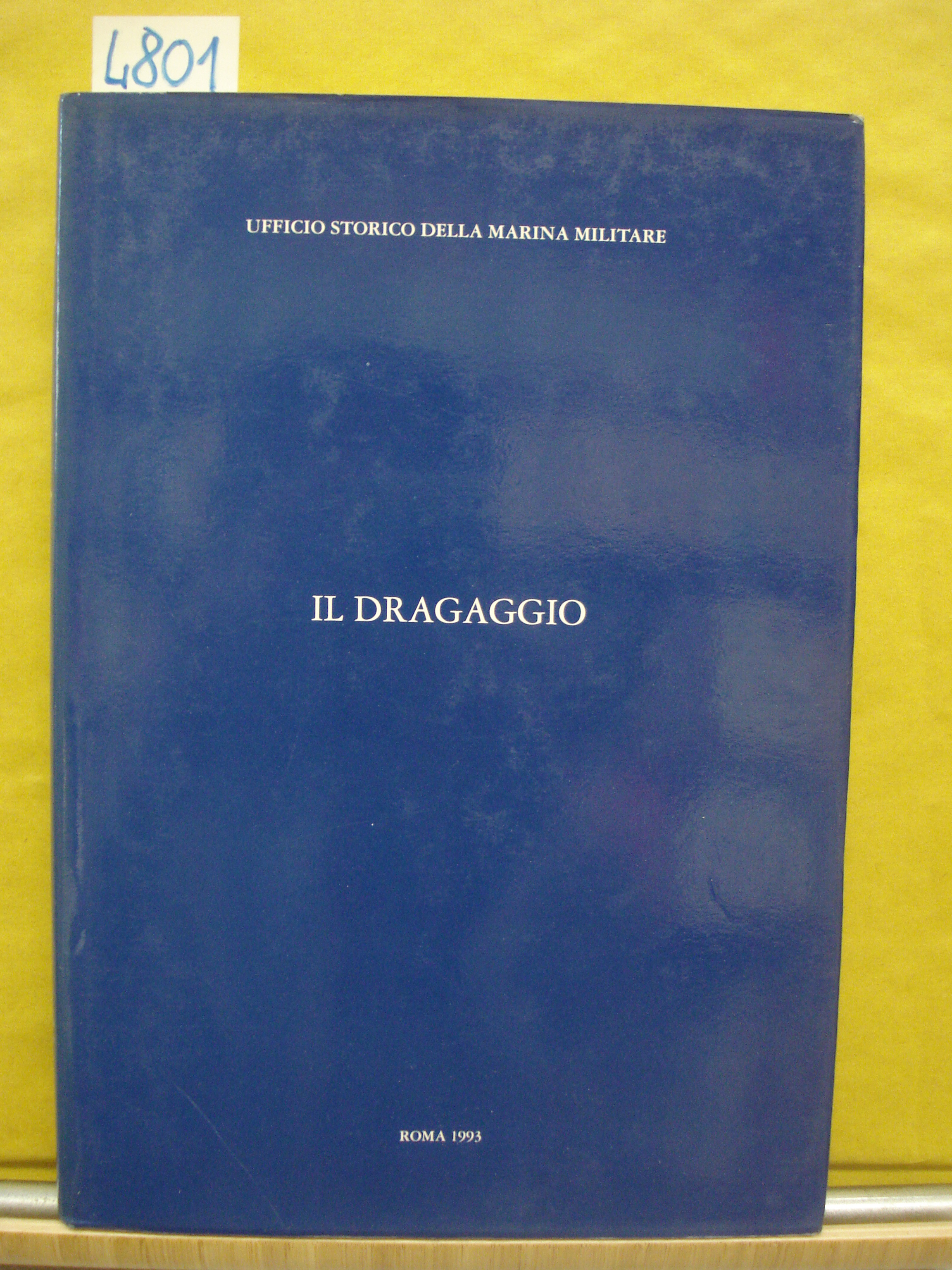 IL DRAGAGGIO.,