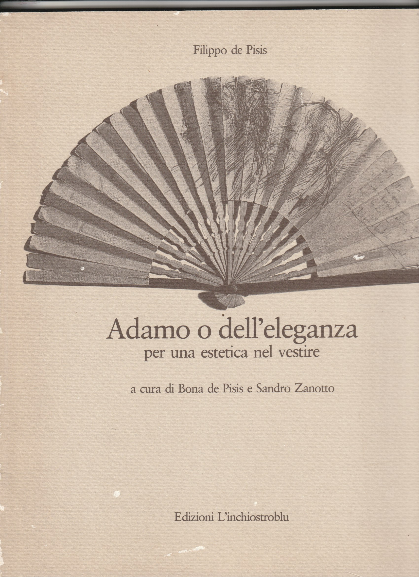 Adamo o dell'eleganza per una estetica del vestire. A cura …