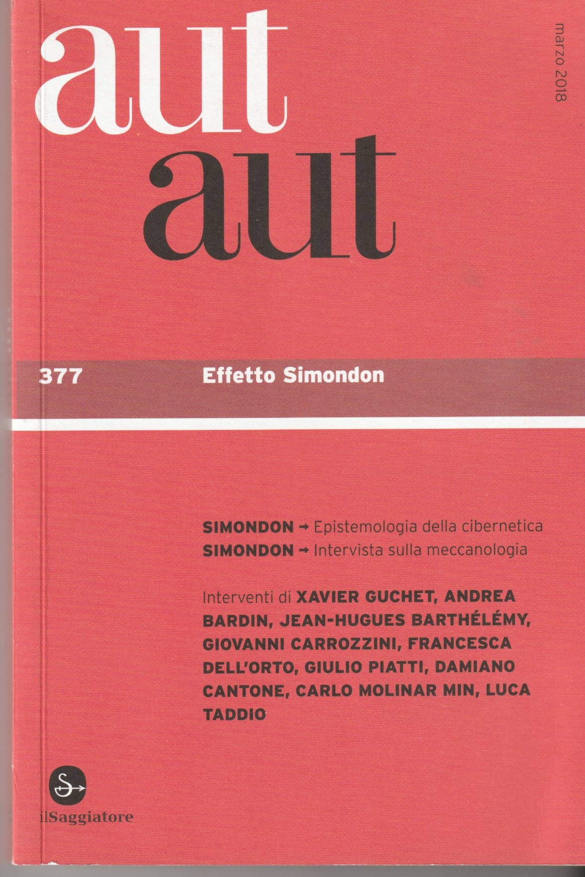 Aut Aut. Effetto Simondon. Simondon - Epistemologia della cibernetica - …