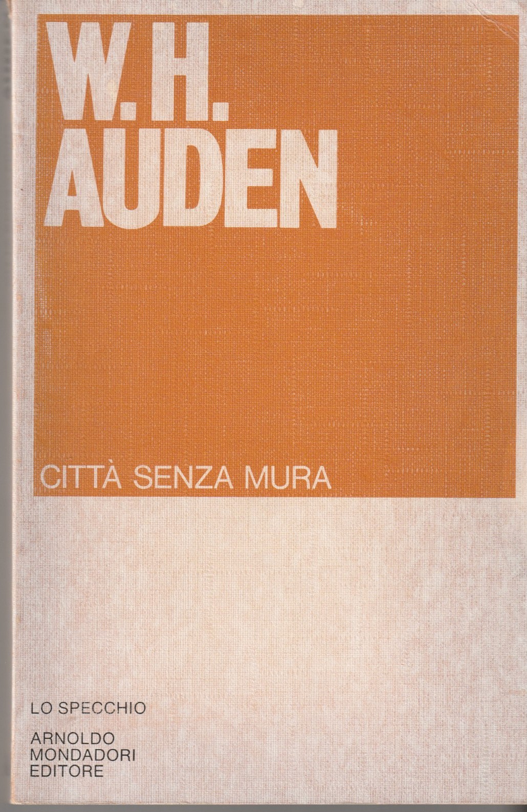 Città senza mura e altre poesie