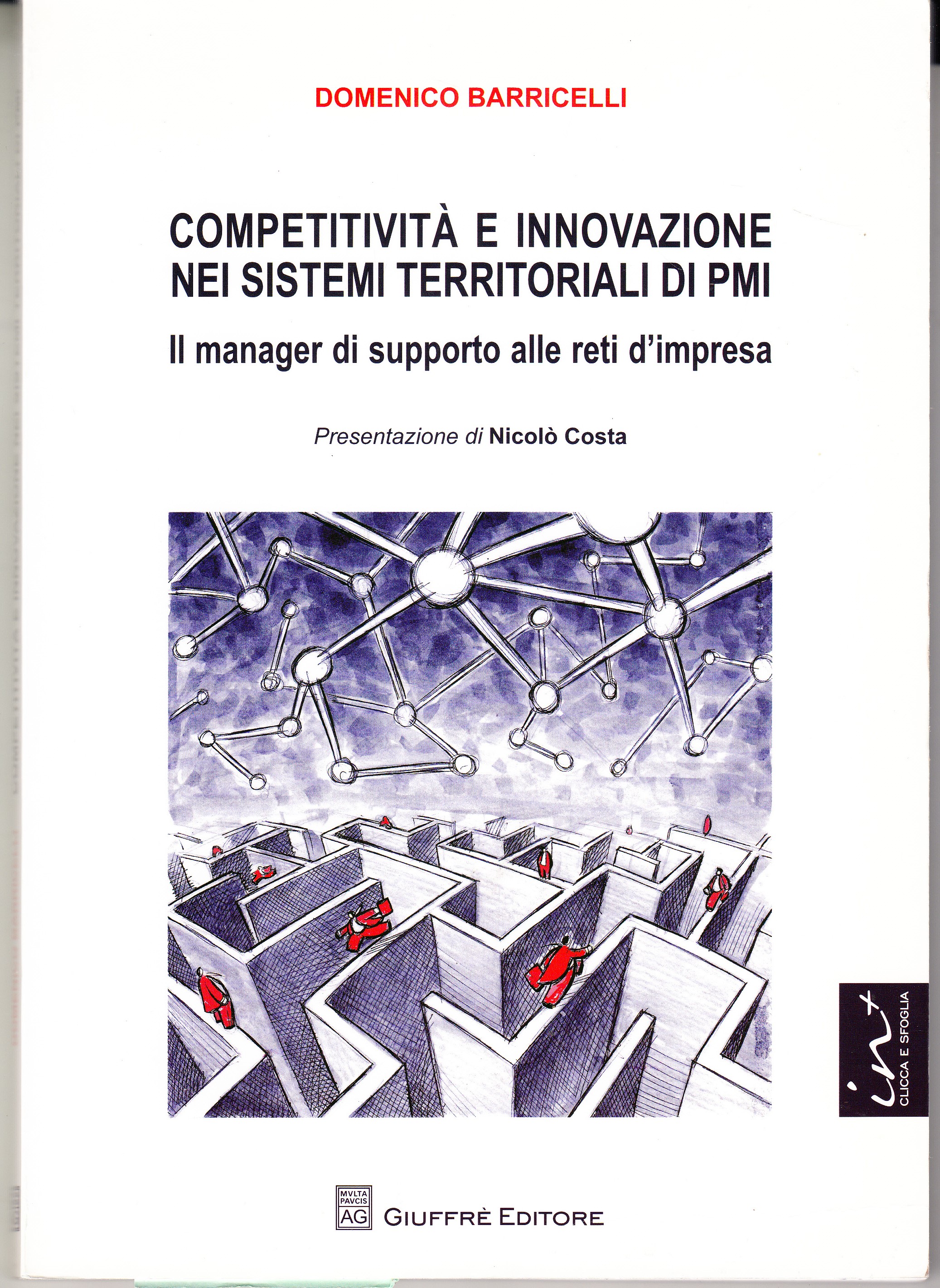 Competitività e innovazione nei sistemi imprenditoriali di PMI. Il manager …