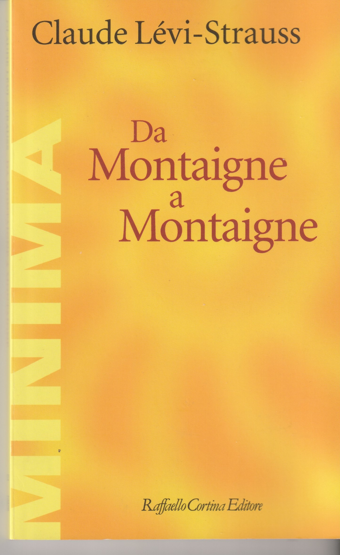 Da Montaigne a Montaigne